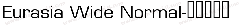 Eurasia Wide Normal字体转换